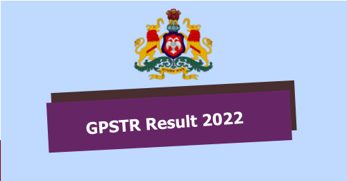 Karnataka GPSTR Result 2022